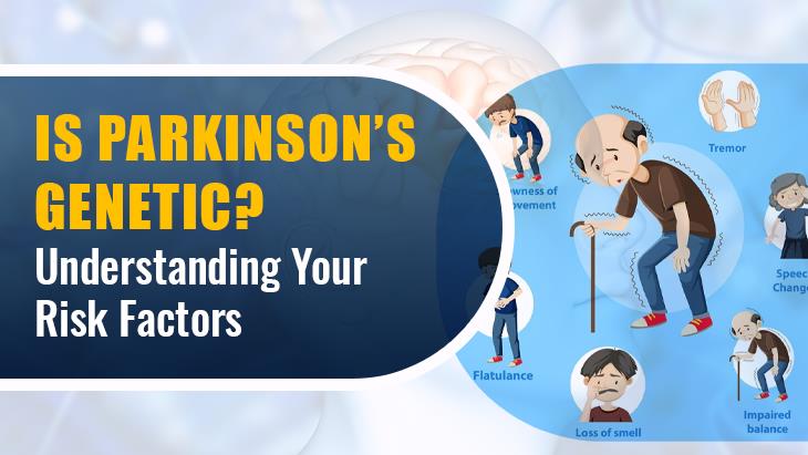 Is Parkinson’s Genetic